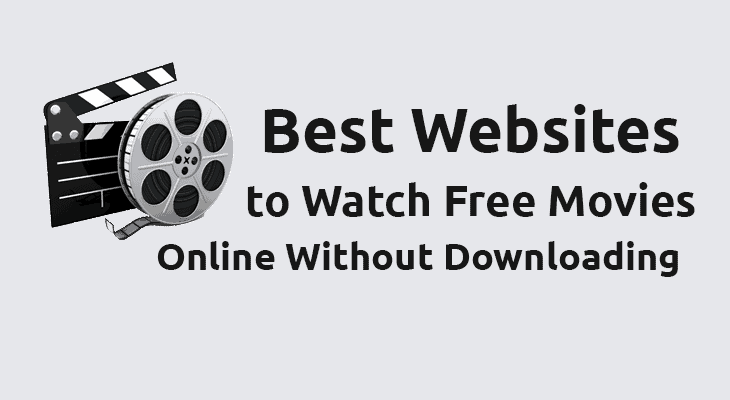 Watch Free Movies Online Without Downloading