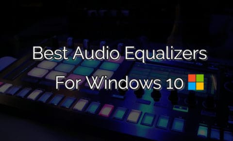 Equalizer for Windows 10