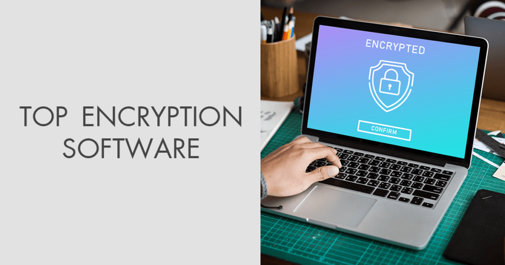 Encryption Software