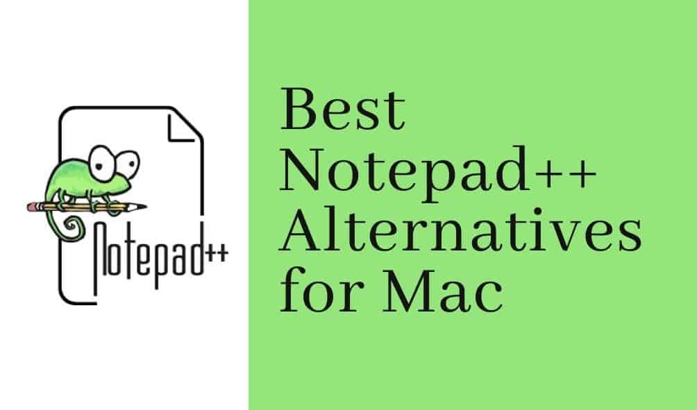 Notepad++ Alternatives
