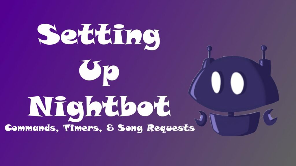 Enable Nightbot on Twitch