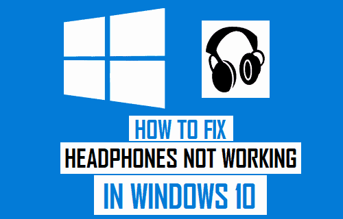 headphones not working in windows 10