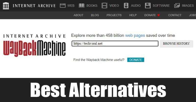 Wayback Machine Alternatives