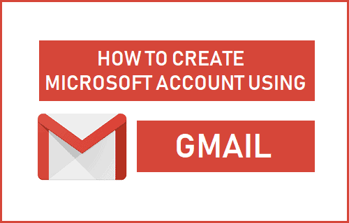 Create Microsoft Account Using Gmail