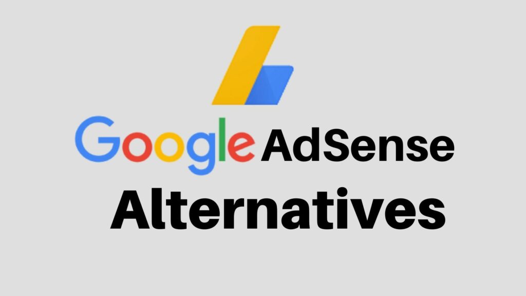 google adsense alternatives