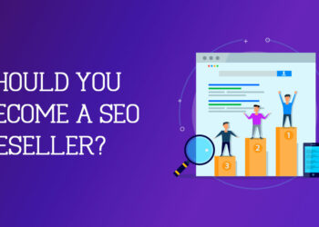 Why SEO Reseller Services Are Getting More Popular