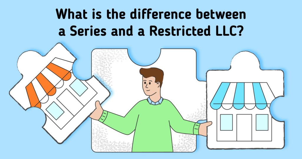 series vs restricted llc