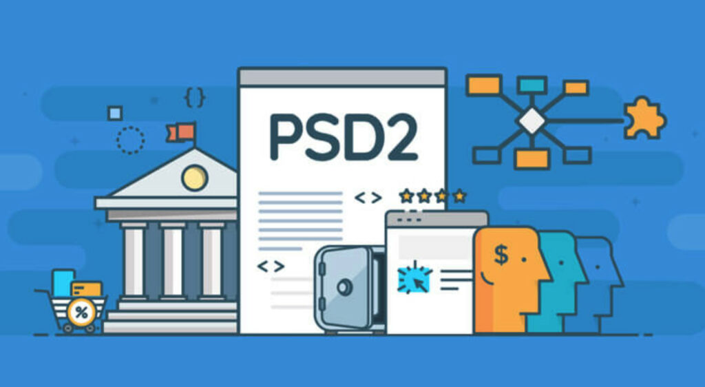 PSD2 What does it mean for FinTech