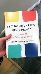 Set Boundaries, Find Peace