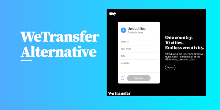 WeTransfer Alternatives