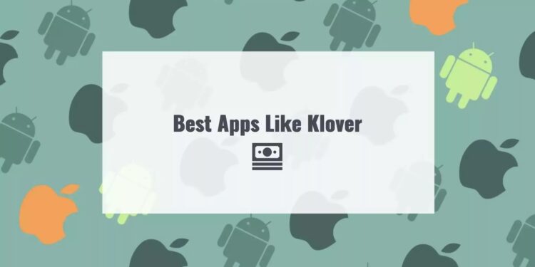 Apps Like Klover