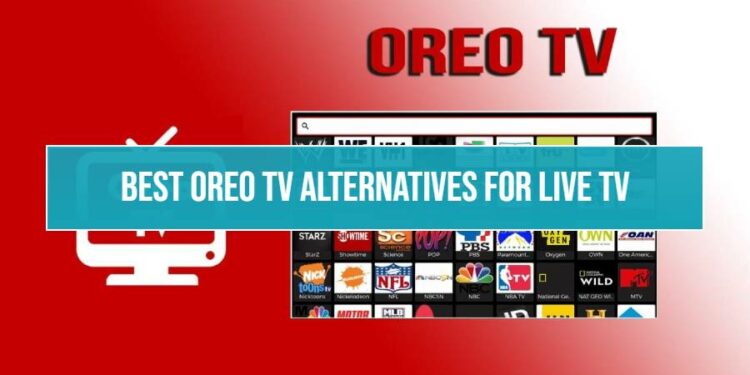 Oreo TV Alternatives