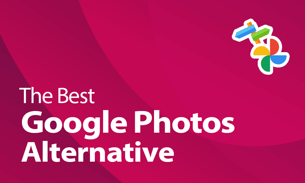 Google Photos Alternatives