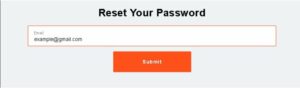 Then, type in the registered email ID that you want to reset the password into the blank text field