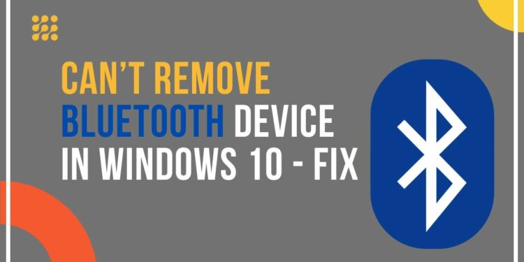 cant remove Bluetooth device on windows