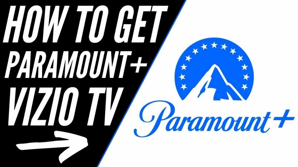 How To Activate Paramount Plus On Vizio TV
