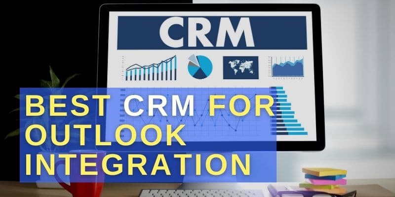 CRM software For Outlook Integration
