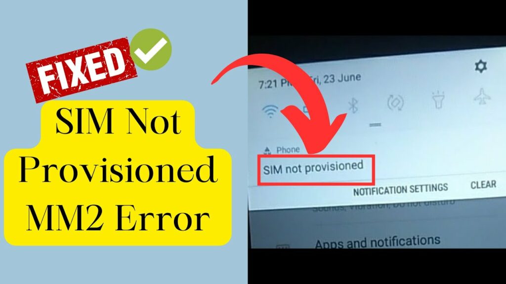 Way To Fix Sim Not Provisioned MM2