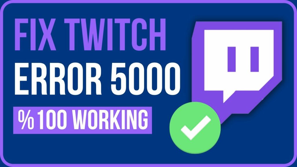 How To Fix Error 5000 On Twitch Content Not Available