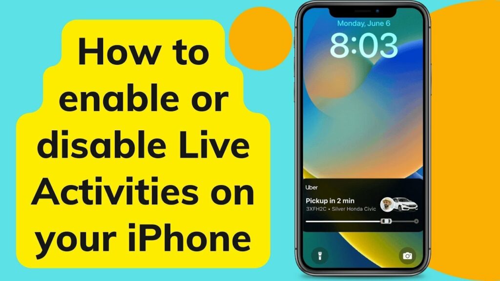 How To Enable Or Disable Live Activities On iPhone