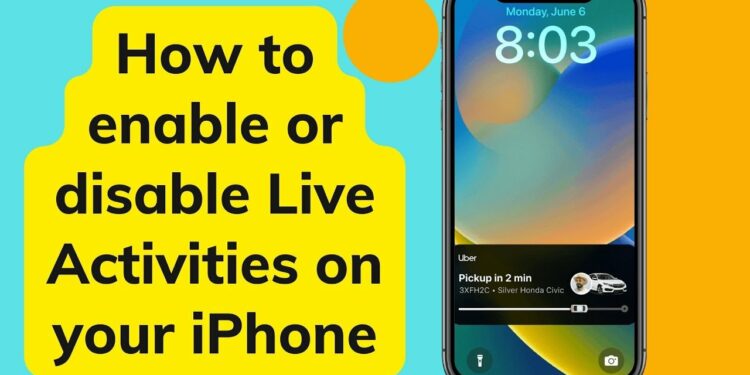 How To Enable Or Disable Live Activities On iPhone