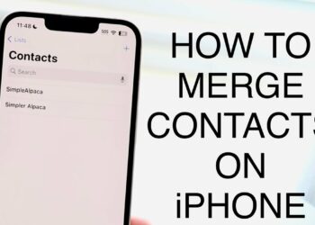 How To Merge Contacts On iPhone